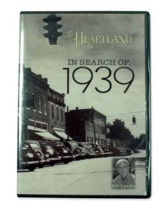 The Heartland Series: In Search of 1939